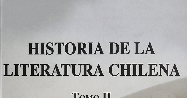  Historia de la literatura chilena.