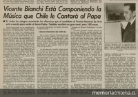  "Vicente Bianchi está componiendo la música que Chile le cantará al Papa"