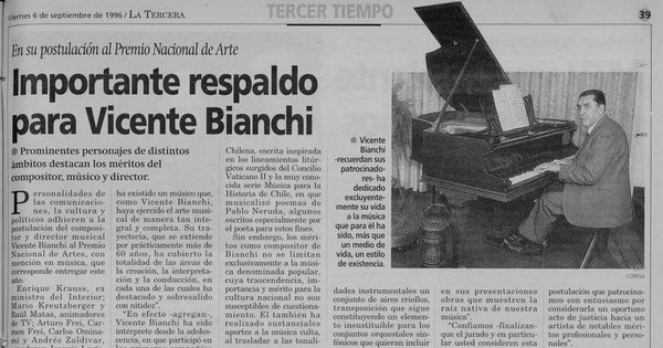 "Importante respaldo para Vicente Bianchi"