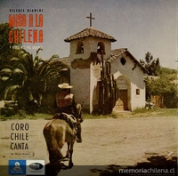 Portada de disco Misa a la Chilena, Coro Chile Canta y Orquesta, 1965.