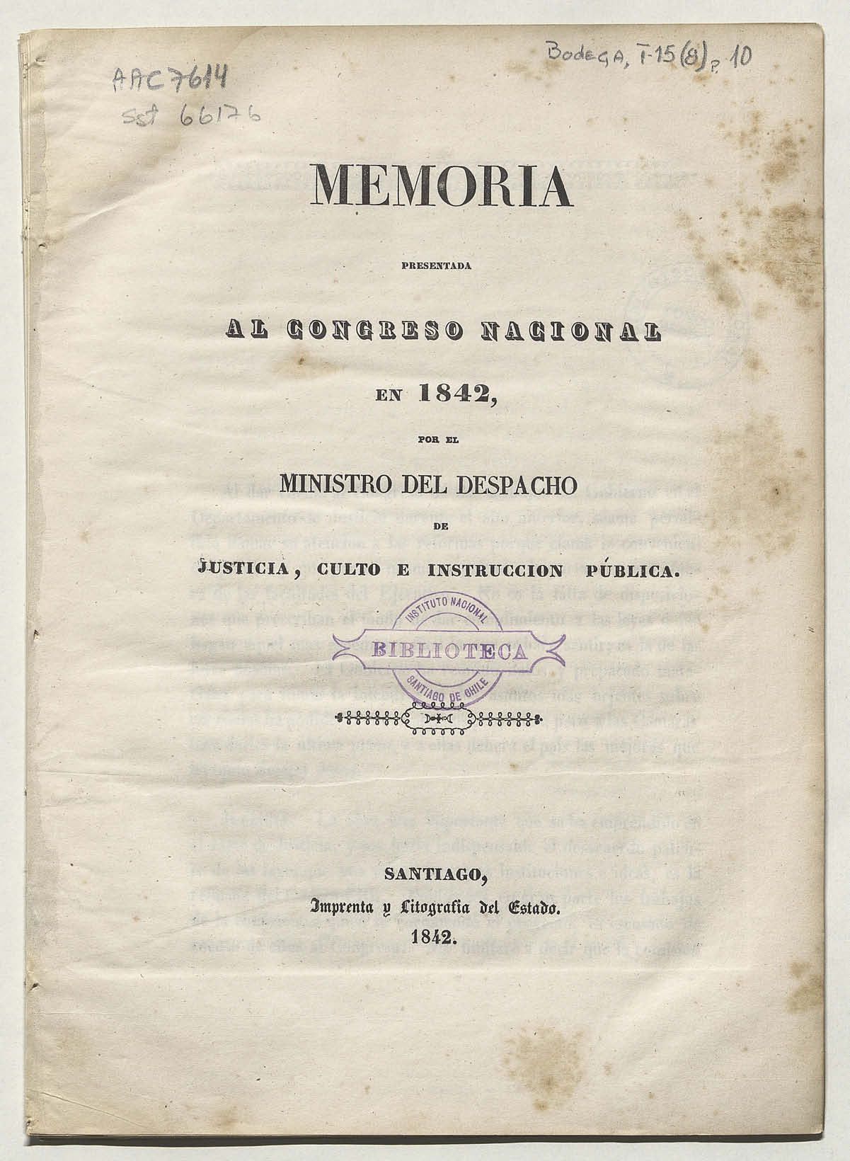 Memoria que el Ministro de Estado en el Departamento de Justicia, Culto e Instrucción Pública presenta al Congreso Nacional