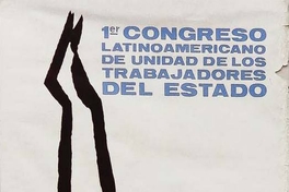 1er Congreso Latinoamericano de la Unidad de Trabajadores del Estado