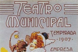 Teatro Municipal de Santiago: temporada 1907