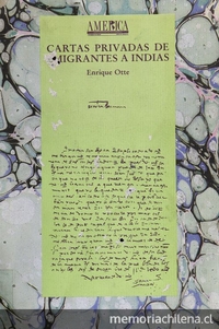 Cartas privadas de emigrantes a Indias, 1540 - 1616. Sevilla. V Centenario Consejería de Cultura, 1988.