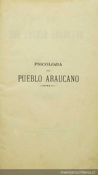 Psicología del pueblo araucano (1908)
