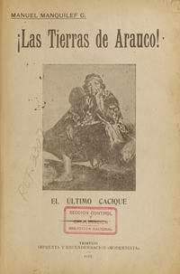 ¡Las tierras de Arauco! El último cacique (1915)