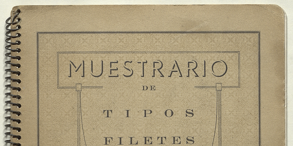 Muestrario de tipos, filetes y viñetas