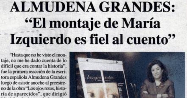 "El montaje de María Izquierdo es fiel al cuento"