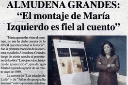 "El montaje de María Izquierdo es fiel al cuento"