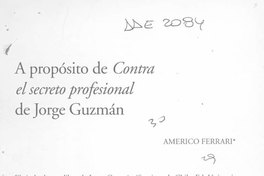 A propósito de Contra el secreto profesional de Jorge Guzmán