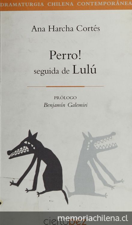 Perro!; seguida de, Lulú