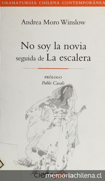 No soy la novia; seguida de, La escalera.