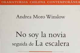 No soy la novia; seguida de, La escalera.