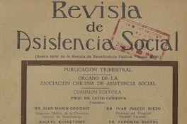 "Reorganización de la enfermería en Chile. Carrera Única", Revista de Asistencia Social, IX, (1): 137-142, marzo 1940.