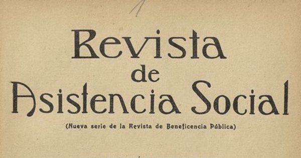 "Contribuciones al estudio de la Organización de Escuelas de Enfermeras de Chile", Revista de Asistencia Social, III, (1):1-46, marzo 1934.