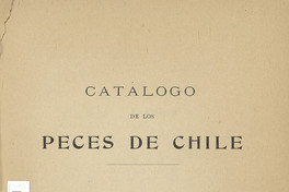 Catálogo de los peces de Chile. Valparaíso: Impr. Gillet, 1901. 133 p.