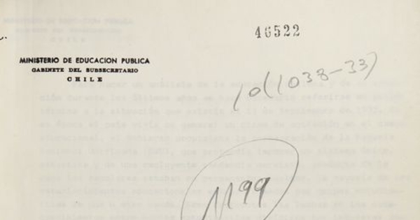 isterio de Educación Pública. Desarrollo de la educación chilena desde 1973. Santiago: El Ministerio, [1978 ó 1979]. 65 p.