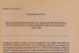 "Del soldado romántico al soldado profesional. Revolución en el pensamiento militar chileno. 1885-1940", Historia, (25): 1990,