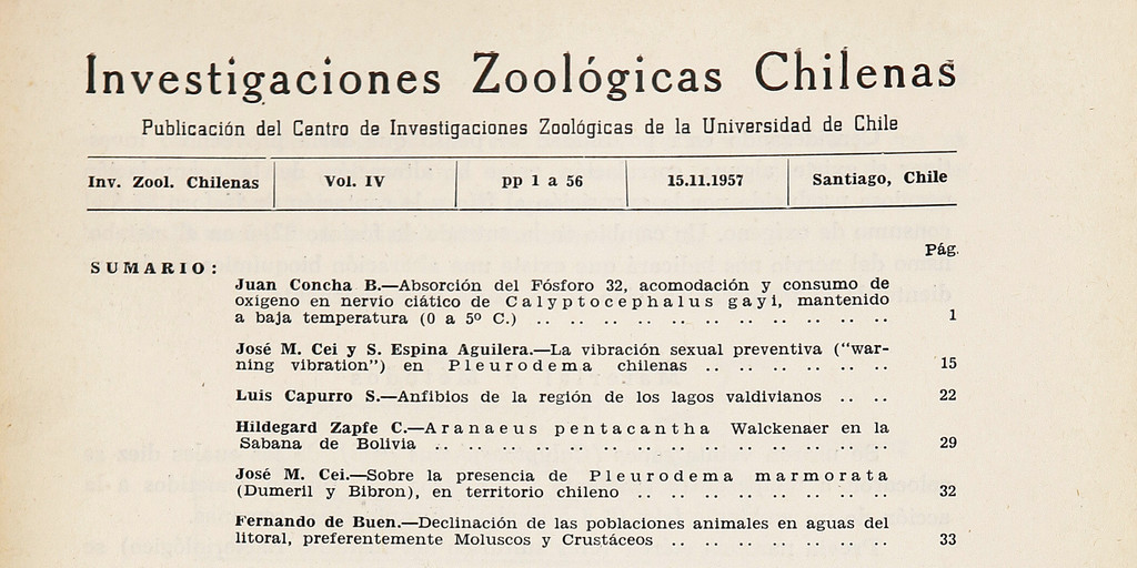 Investigaciones zoológicas chilenas. Santiago: Edit. del Pacífico, Vol. 4 (1957: nov. - 1958: ago.) 336 p.