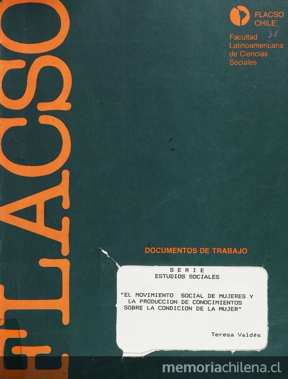 El movimiento social de mujeres y la producción de conocimientos sobre la condición de la mujer. Santiago: FLACSO, 1993