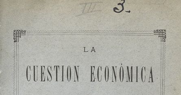 La cuestión económica: cartas relativas a la materia. Santiago:   Impr. de la Unión,   1886, 166 p.