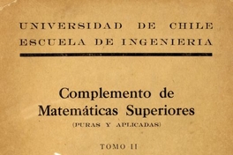  Complemento de Matemáticas Superiores (puras y aplicadas). T. II