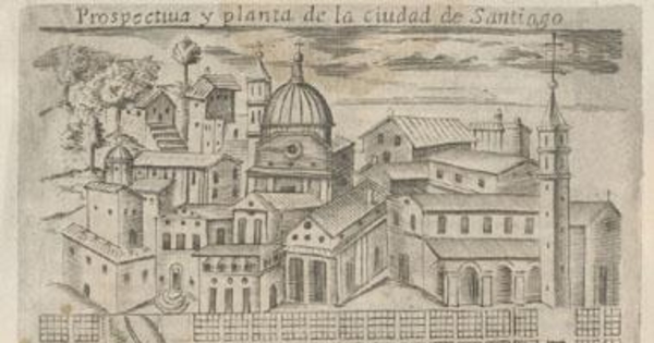 Prospectiva y planta de la ciudad de Santiago hacia 1646