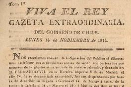 Viva el Rey. Gazeta extraordinaria del Gobierno de Chile : lunes 14 de noviembre de 1814