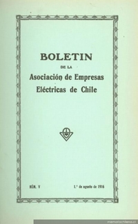 Boletín de la Asociación de Empresas Eléctricas de Chile : n° 5, 1 de agosto de 1916