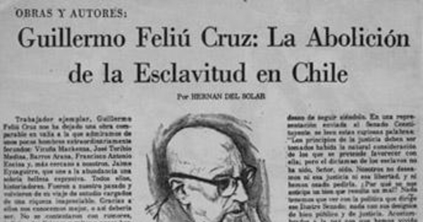 Guillermo Feliú Cruz : la abolición de la esclavitud en Chile