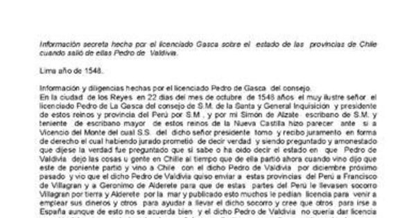 Información secreta hecha por el licenciado Gasca sobre el estado de las provincias de Chile cuando salió de ellas Pedro de Valdivia