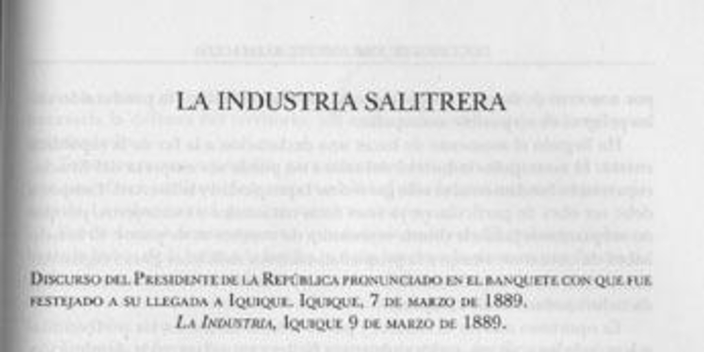 La industria salitrera : discurso pronunciado por Balmaceda en Iquique el 7 de marzo de 1889