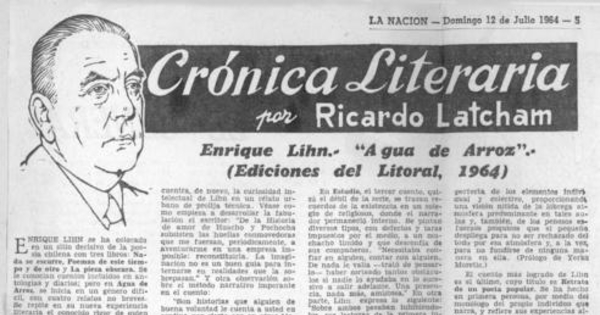 Crónica literaria : Enrique Lihn : Agua de arroz