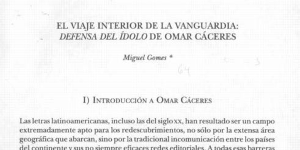 El viaje interior de la vanguardia : Defensa del ídolo de Omar Cáceres