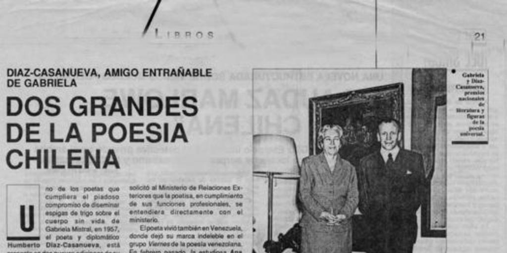 Dos grandes de la poesía chilena : Díaz-Casanueva, amigo entrañable de Gabriela