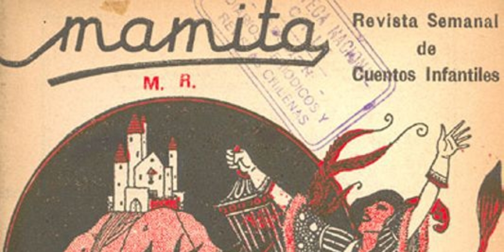 Mamita : revista semanal de cuentos infantiles : Nº 1, año 1, 19 de junio de 1931