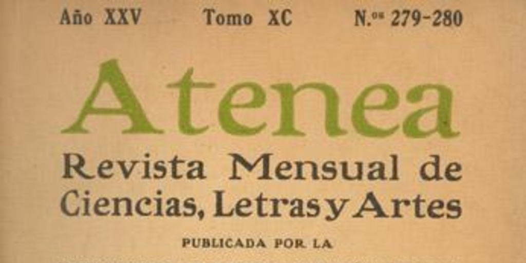 Atenea : revista mensual de Ciencias, Letras y Artes nº 279-280
