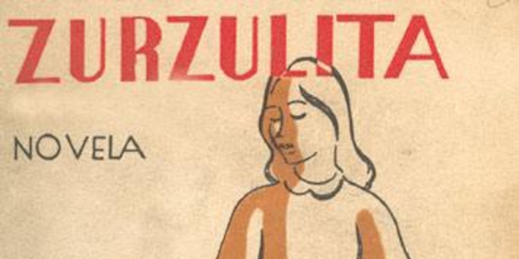 Portada de Zurzulita : novela, 1943