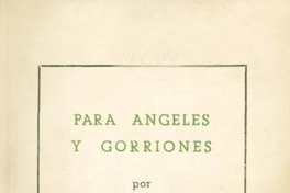 Para ángeles y gorriones : 1953-1956
