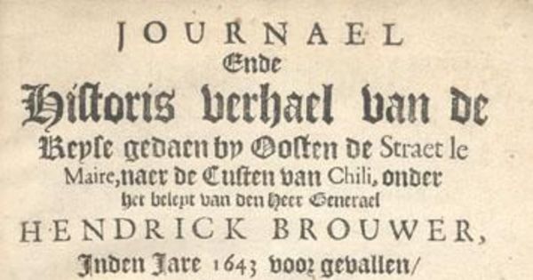 Portada de Journael ende historis verhael van de Reyse gedaen bij Costen de Straet Le Maire, naer de Custen van Chili ...