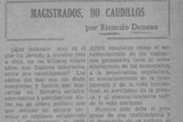 Magistrados, no caudillos