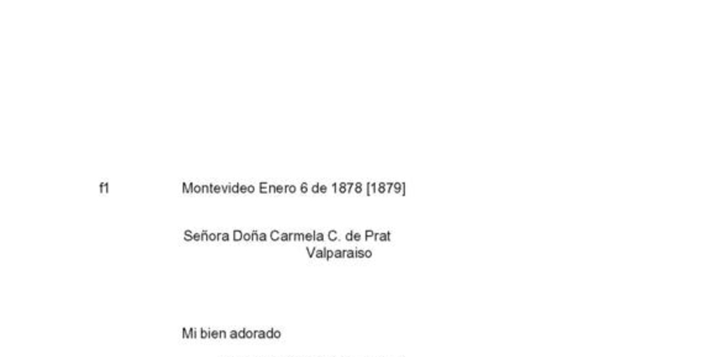 Montevideo, 6 de enero de 1878 [1879] : carta de Arturo Prat a Carmela Carvajal