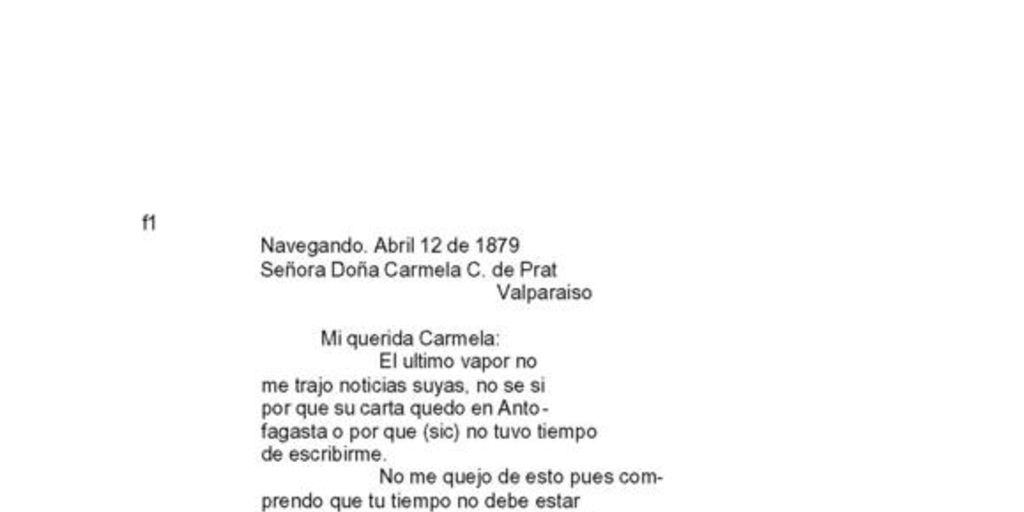 Navegando, 12 de abril de 1879 : carta de Arturo Prat a Carmela Carvajal