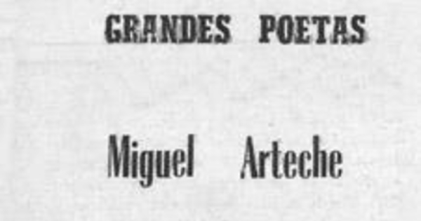 Grandes poetas : Miguel Arteche : ratón de biblioteca