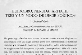 Huidobro, Neruda, Arteche, tres y un modo de decir poéticos