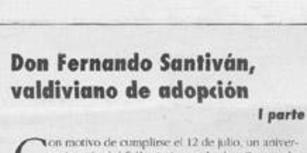 Don Fernando Santiván, valdiviano por adopción