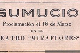 Gumucio : proclamación el 18 de marzo en el Teatro Miraflores