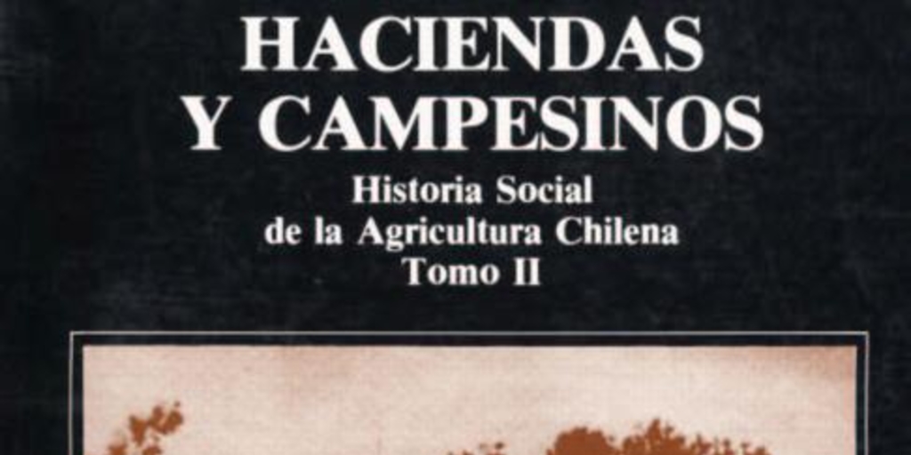 Agroindustria y fruticultura intensiva en los valles cercanos a Santiago : Aconcagua y Cachapoal