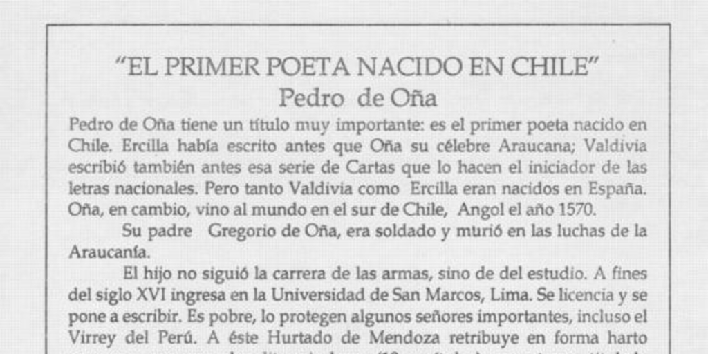 Pedro de Oña : el primer poeta nacido en Chile
