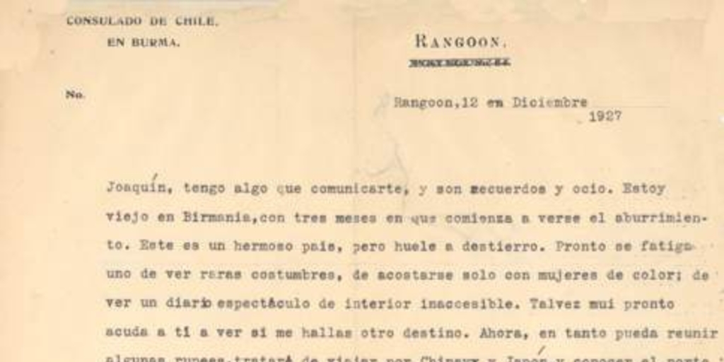 [Carta], 1927 dic. 12 Rangoon, Birmania <a> Joaquín Edwards Bello [manuscrito]